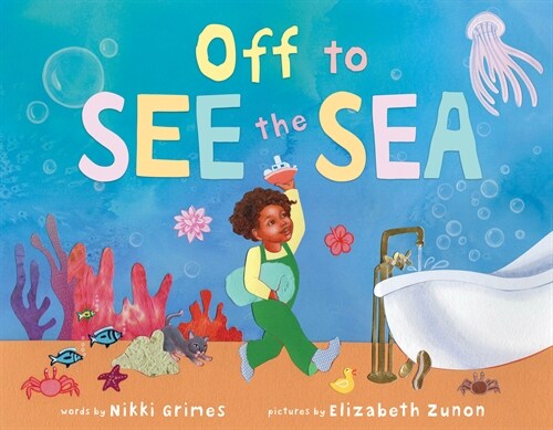 Off to See the Sea (Hardcover)