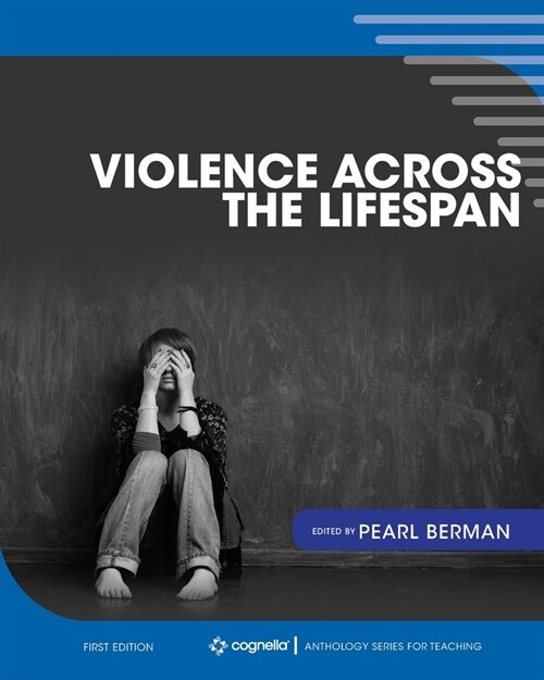 Violence Across the Lifespan (Paperback)