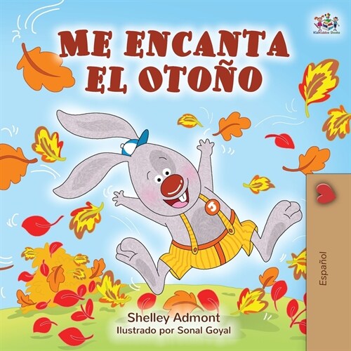 Me encanta el Oto?: I Love Autumn - Spanish edition (Paperback)