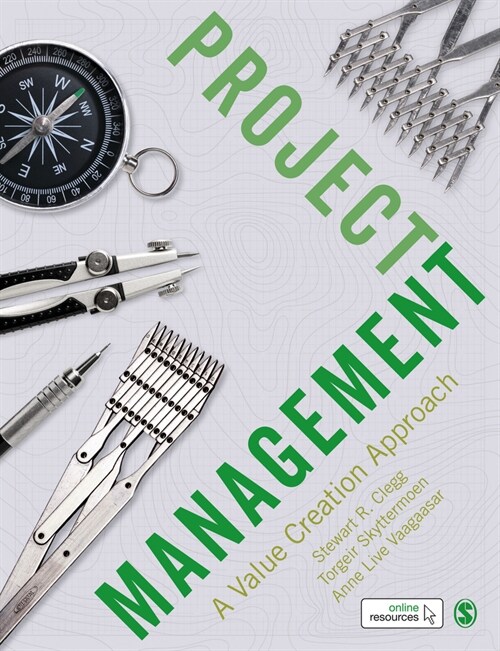 Project Management : A Value Creation Approach (Hardcover)