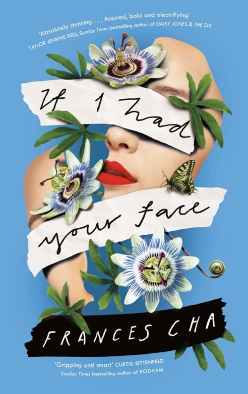 If I Had Your Face : Assured, bold, and electrifying Taylor Jenkins Reid, bestselling author of MALIBU RISING (Paperback)