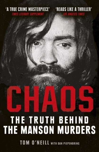 Chaos : The Truth Behind the Manson Murders (Paperback)