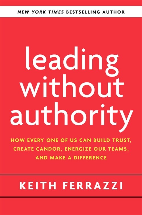 Leading Without Authority (Paperback)