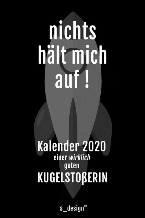 Kalender 2020 f? Kugelsto?r / Kugelsto?rin: Wochenplaner / Tagebuch / Journal f? das ganze Jahr: Platz f? Notizen, Planung / Planungen / Planer, (Paperback)