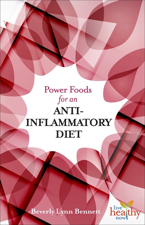 Power Foods for an Anti-Inflammatory Diet (Paperback)