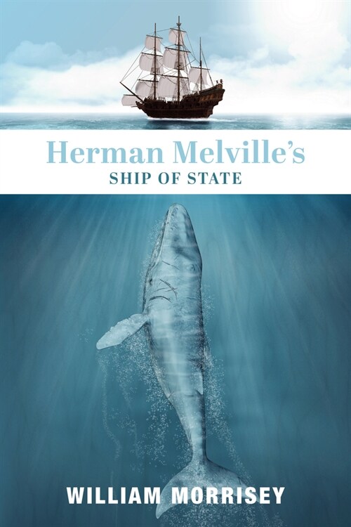 Herman Melvilles Ship of State (Hardcover)