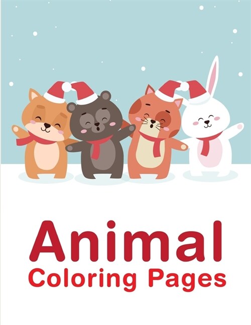 Animal Coloring Pages: Creative haven christmas inspirations coloring book (Paperback)