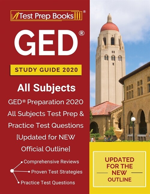 GED Study Guide 2020 All Subjects: GED Preparation 2020 All Subjects Test Prep & Practice Test Questions [Updated for NEW Official Outline] (Paperback)