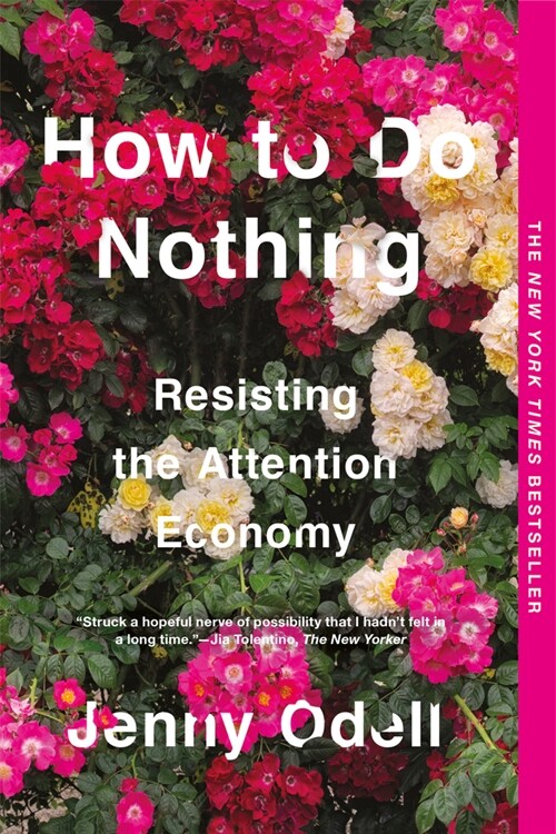 [중고] How to Do Nothing: Resisting the Attention Economy (Paperback)