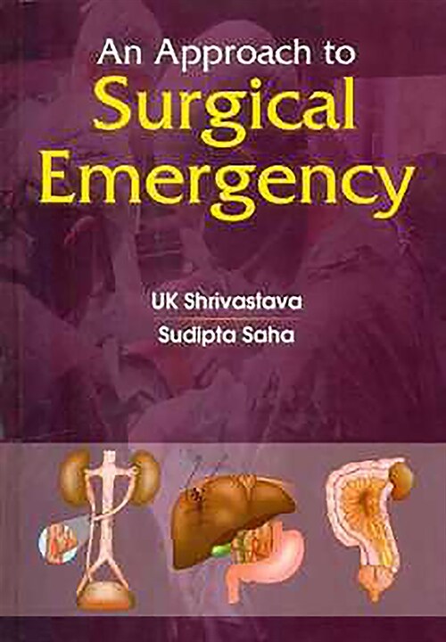 An Approach to Surgical Emergency (Hardcover)