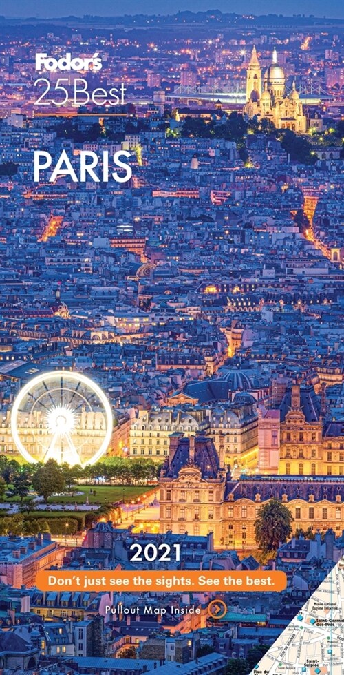 Fodors Paris 25 Best 2021 (Paperback, 16)