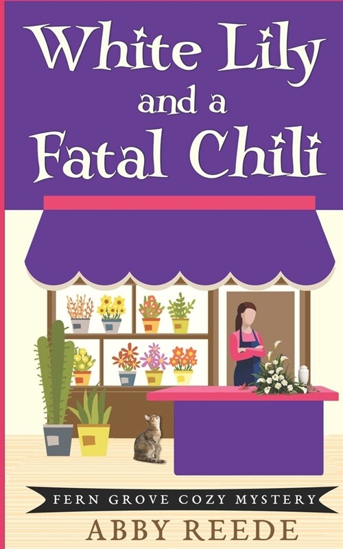 White Lily and a Fatal Chili (Paperback)