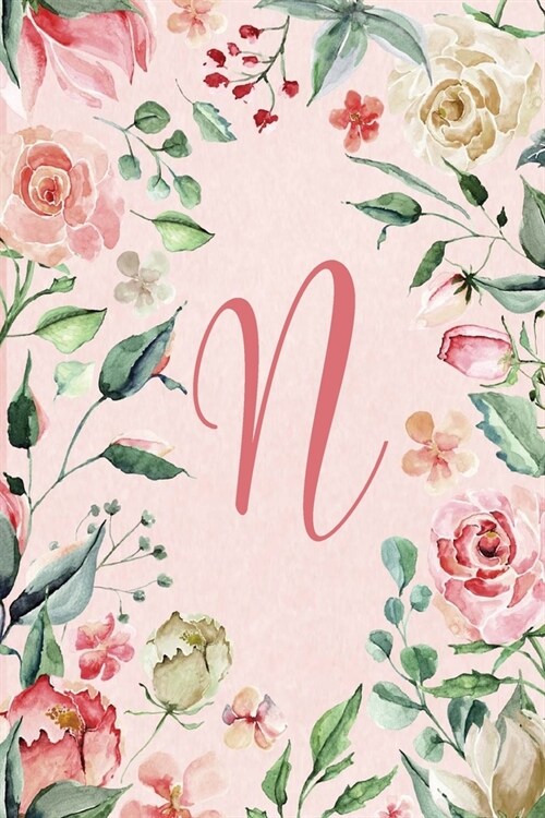 Notebook 6x9 - Initial N - Pink Green Floral Design: College ruled notebook with initials/monogram - alphabet series. (Paperback)
