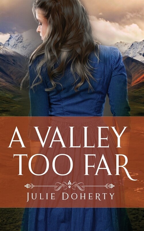 A Valley Too Far (Paperback)