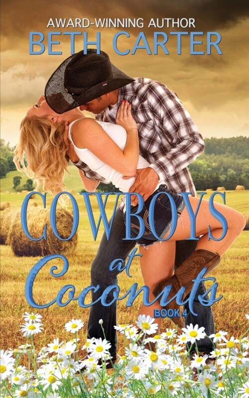 Cowboys at Coconuts: (Coconuts Series Book 4) (Paperback)