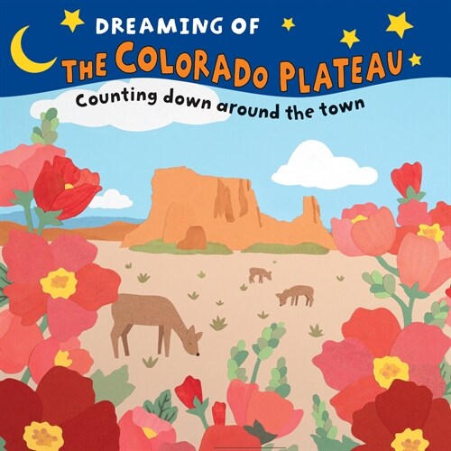Dreaming of the Colorado Plateau: Counting Down on Public Lands (Board Books)