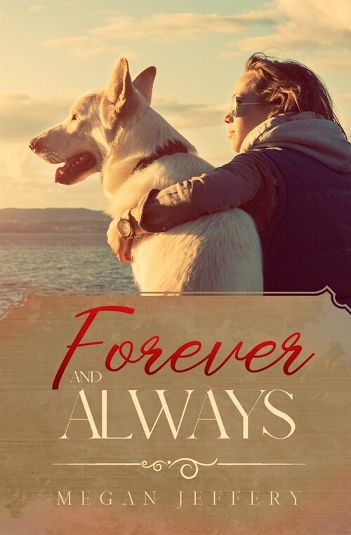 Forever and Always: a Lesbian Romance (Paperback)