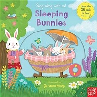 Sing Along With Me! Sleeping Bunnies (Board Book)