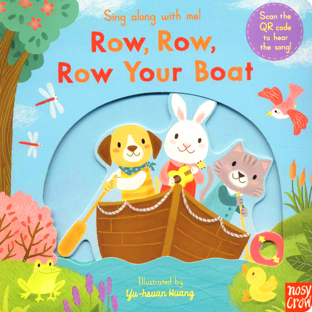 Sing Along With Me! Row, Row, Row Your Boat (Board Book)