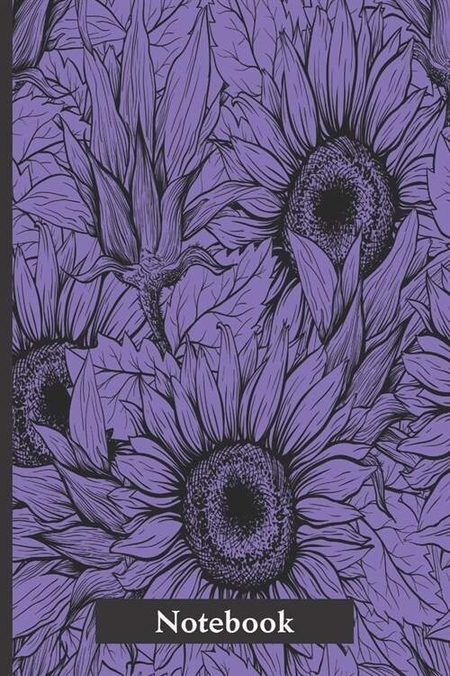 Notebook: Purple sunflower notebook to write in. Pretty gift for women and girls. (Paperback)