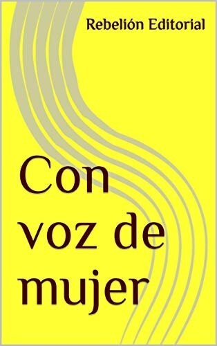 CON VOZ DE MUJER (Book)