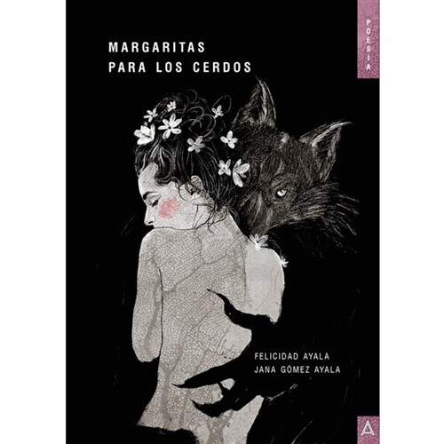 MARGARITAS PARA LOS CERDOS (Book)