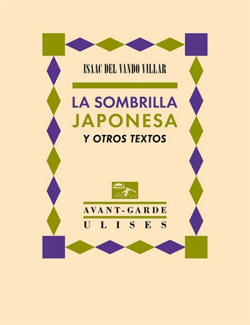 SOMBRILLA JAPONESA Y OTROS TEXTOS,LA (Paperback)