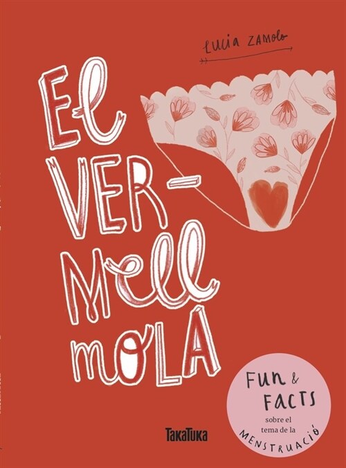 EL VERMELL MOLA (Book)