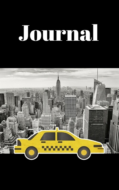 Journal: NYC taxi; 100 sheets/200 pages; 5 x 8 (Paperback)