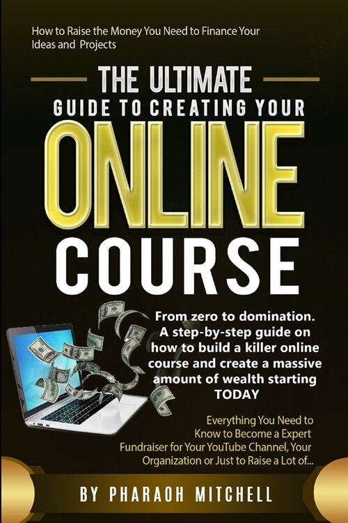 The Ultimate Guide to Starting Your Online Course (Paperback)