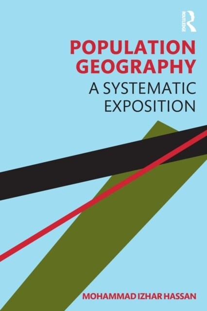 Population Geography : A Systematic Exposition (Paperback)