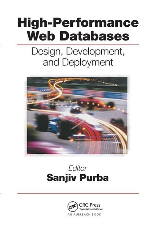 High-Performance Web Databases : Design, Development, and Deployment (Paperback)