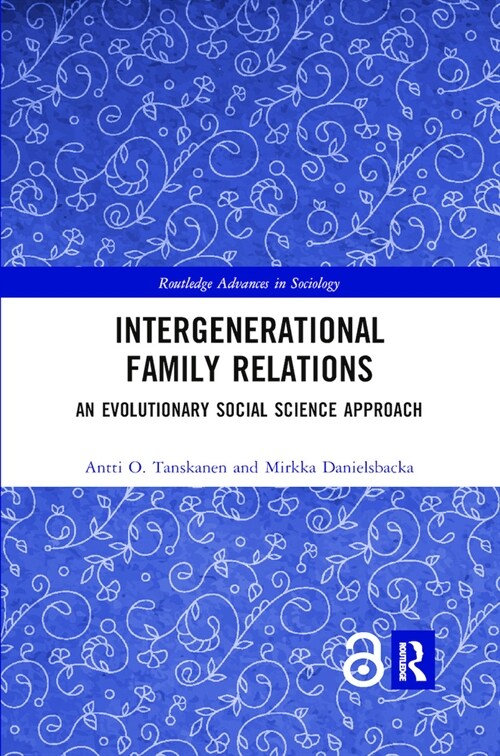 Intergenerational Family Relations : An Evolutionary Social Science Approach (Paperback)