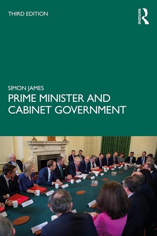 Prime Minister and Cabinet Government (Paperback, 3 ed)