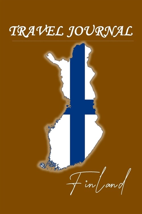 Travel Journal - Finland - 50 Half Blank Pages - (Paperback)