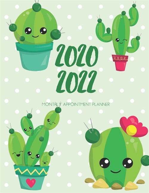 2020-2022 Three 3 Year Planner Cactus Succulent Monthly Calendar Gratitude Agenda Schedule Organizer: 36 Months Calendar; Appointment Diary Journal Wi (Paperback)
