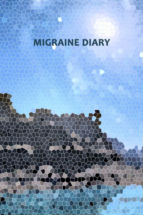 Migraine Diary: Headache Logbook. Professional Journal To Track Migraine and Headache Triggers, Attacks And Symptoms (Paperback)