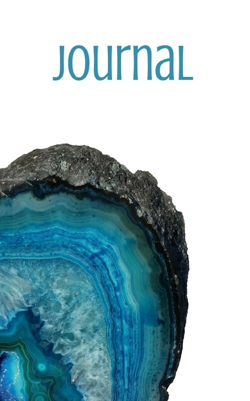 Journal: Geode; 100 sheets/200 pages; 5 x 8 (Paperback)