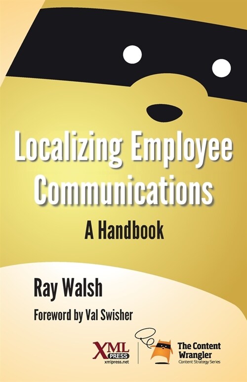 Localizing Employee Communications: A Handbook (Paperback)
