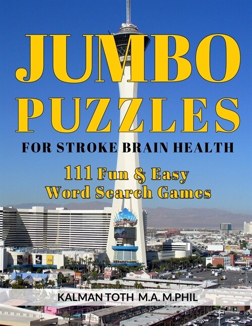 Jumbo Puzzles for Stroke Brain Health: 111 Fun & Easy Word Search Games (Paperback)