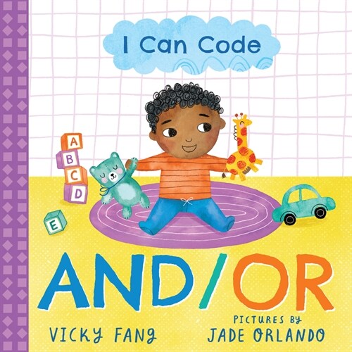 I Can Code: And/Or (Board Books)
