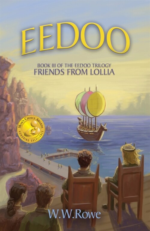 Eedoo Book III: Friends from Lollia (Paperback)