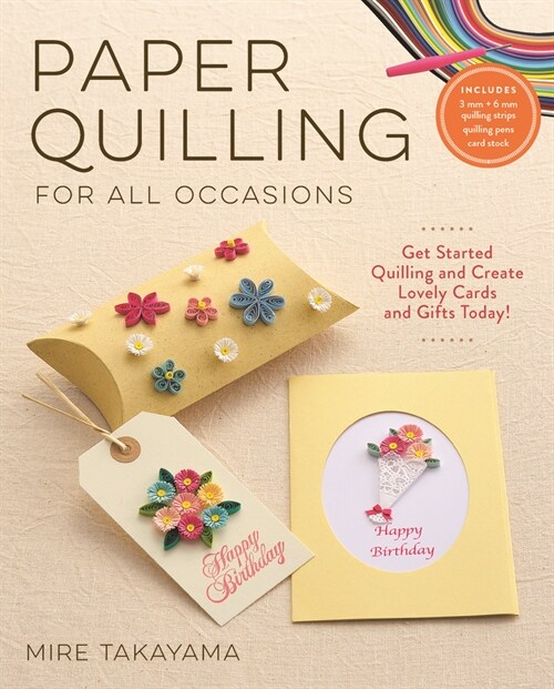 Paper Quilling for All Occasions (Other)