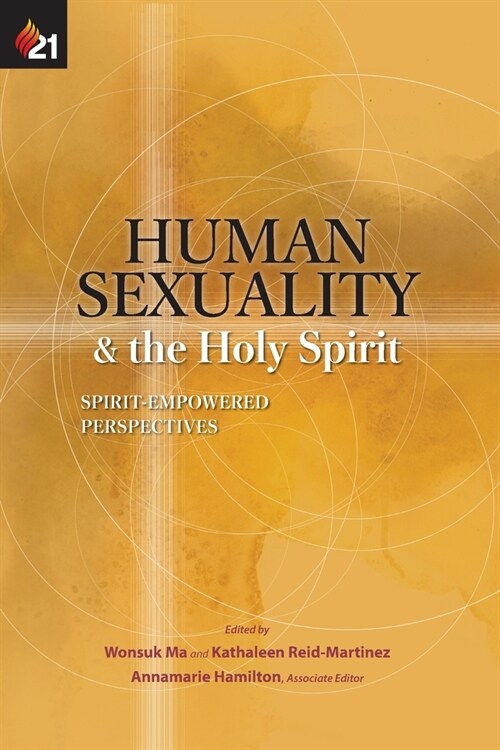 Human Sexuality and the Holy Spirit: Spirit-Empowered Perspectives (Paperback)