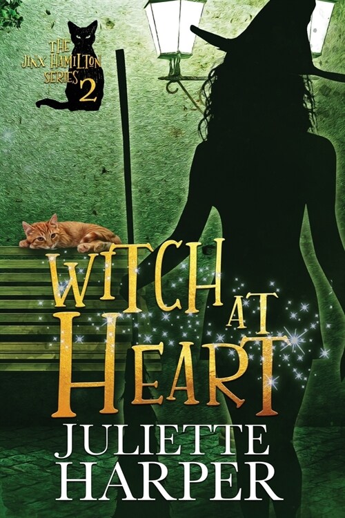 Witch at Heart: The Jinx Hamilton Mystery Series, Book Two (Paperback)