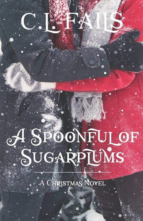 A Spoonful of Sugarplums (Paperback)