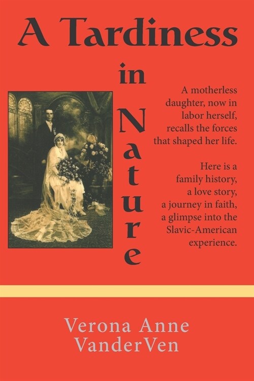 A Tardiness in Nature (Paperback)