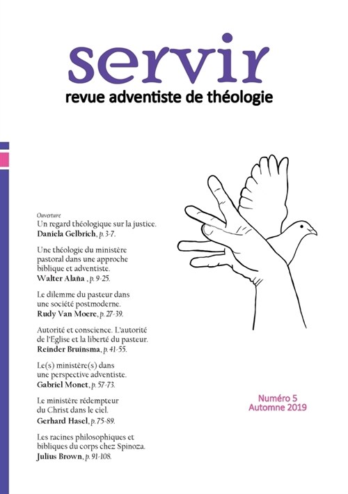 Servir N?: Revue adventiste de th?logie - Automne 2019 (Paperback)