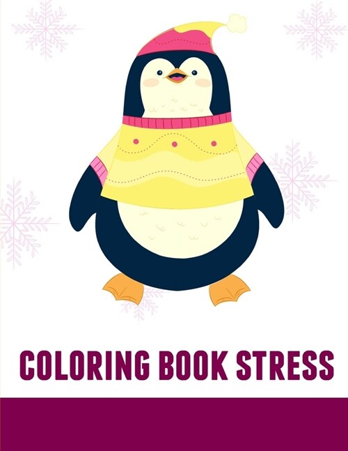 Coloring Book Stress: Cute pictures with animal touch and feel book for Early Learning (Paperback)