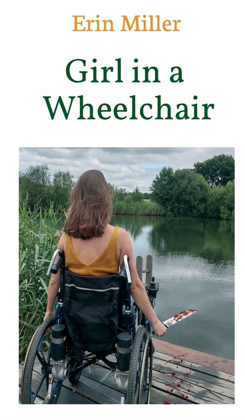 Girl in a Wheelchair (Hardcover)